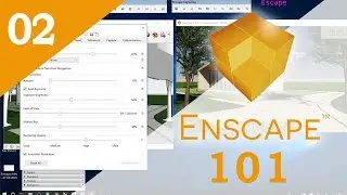 Enscape 101 | Part 02 | General Settings