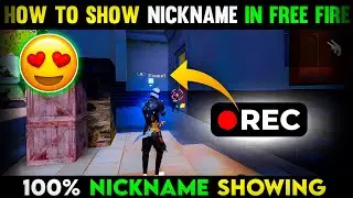 Free Fire Recording Nickname Not Showing Problem | Free Fire Max Recording Nickname Not Showing Prob