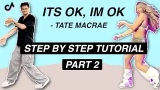 it's ok, i'm ok - Tate McRae (Part  2) *EASY DANCE TUTORIAL* (Beginner Friendly)