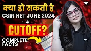 CSIR NET June 2024 Final Cut off | CSIR NET June 2024 Cut Off | CSIR NET 2024 Cut Off |Lekhanshu Mam