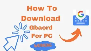 Download and Install Gboard on PC Using LDPlayer Android Emulator
