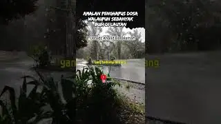 Amalan penghapus dosa biarpun sebanyak buih di lautan