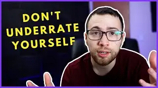 Why You Might Underrate Yourself