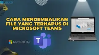 How to Recover Deleted Files in Microsoft Teams