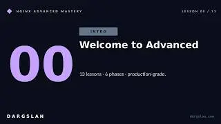 Nginx Advanced Mastery 00 Welcome