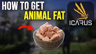 ICARUS Tutorial | How to Get Animal Fat (Beginner Guide)
