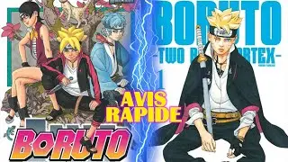 BORUTO & TWO BLUE VORTEX (critique, avis, théorie...)
