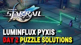 Honkai Star Rail LUMINFLUX PYXIS Puzzle Solutions (Day 2)