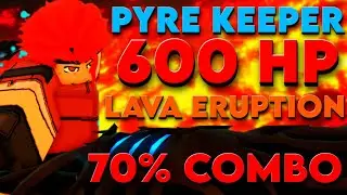 70% COMBO AZURE ERUPTION PYRE KEEPER (600 HP) | Deepwoken
