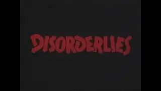 Disorderlies (1987, trailer) [Mark Morales, Darren Robinson, Damon Wimbley, Ralph Bellamy)