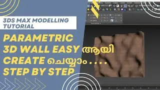 HOW TO CREATE PARAMETRIC 3D WALL | 3DS MAX | MODELLING | TUTORIAL