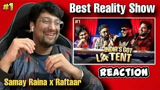SAMAY RAINA INDIA'S GOT LATENT EP 01 REACTION | RAFTAAR | AJAY HANDA