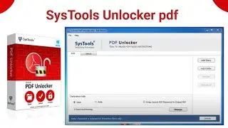 SysTools PDF Unlocker for Windows | PDF Unlocker Tool to Remove Password from PDF