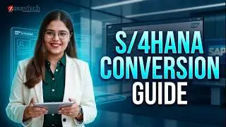 SAP S4HANA Conversion Fundamentals - SAP S4HANA Conversion and SAP System Upgrade ADM328 | ZaranTech