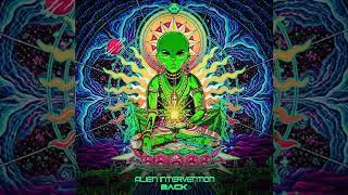 Back - Alien Intervention (Psy Trance Fullon)