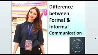 Formal And Informal Communication | Types Of Communication