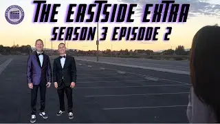 The Eastside Extra Season 3 Episode 2
