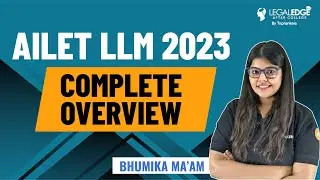 Complete AILET LLM 2023 Exam | AILET Exam Pattern & Syllabus | AILET 2023 Exam Preparation
