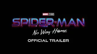 SPIDER-MAN- NO WAY HOME Official Trailer 2 (2022)
