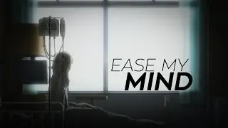 ease my mind l shigatsu wa kimi no uso
