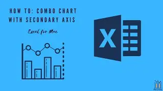 How to: Secondary Axis Chart (Excel for Mac)