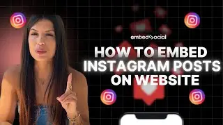 How To Embed an Instagram on Your Website in Seconds | Tutorial by EmbedSocial