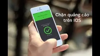 Hướng dẫn chặn quảng cáo trên IOS không cần jailbreak