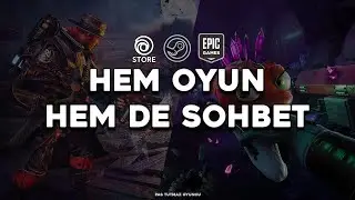 Oyun Sohbeti  Ve  Belki Birkaç Tane'de  Oyun Deneriz.