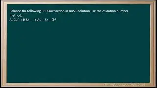 WCLN - Chemistry - REDOX -Balancing in BASIC solution using oxidation number method