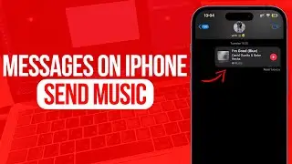 How to Send Music in Messages on iPhone | Full Guide