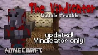 The Vindicator Double Trouble Gameplay | Vindicator Only | Map Update!