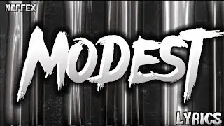 NEFFEX - Modest (Lyrics)