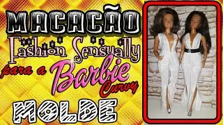 #COSTURANDO Molde  do Macacão Fashion Sensually para a Barbie Curvy