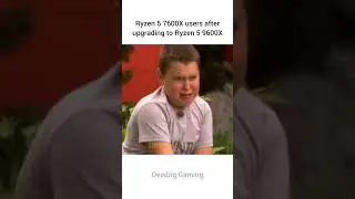 What it feels like to upgrade to Ryzen 5 9600X