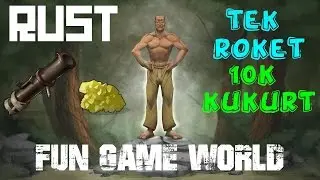 1 ROKET 10K KÜKÜRT? | Rust Türkçe Bölüm #1