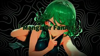 Tatsumaki | One-Punch Man「MangaEdit」Manga or FanArt 4k #anime #onepunchman