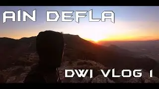 ظهور القمر مع الشمس في نفس الوقت رحلة الى الدبوز الموجودة بجبل دوي عين الدفلى Vlog1