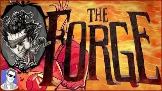 Don't Starve Together - The Forge