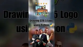 Creating GTA 5 Logo using Python 👨‍💻 