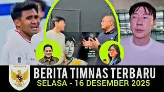 🔴 Berita Timnas ~ SELASA 16 DESEMBER 2025 ~ Timnas Indonesia Terbaru Hari Ini