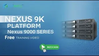 UniNets : Nexus 9k Platform Architecture (Nexus 9000 Series) Free Training Video