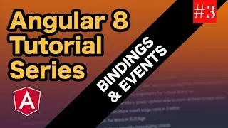 Angular 8 tutorial series | #3 BINDINGS & EVENTS | Blackboxtech