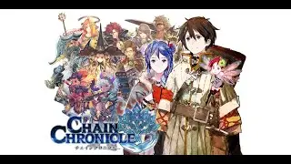 Chain Chronicle: Introduction & First Look