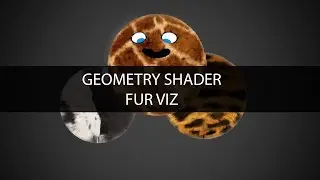 Geometry Shader - Fur Visualization