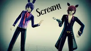 [MMD X FNAF] Scream [Bonnie,Foxy] + DL