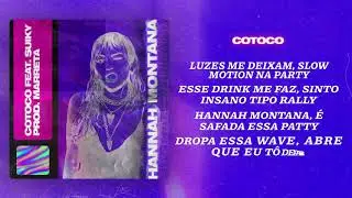 COTOCO - HANNAH MONTANA feat. SUIKY (Prod. MARRETA)