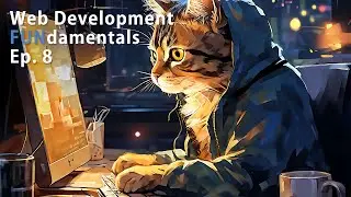 Frameworks and Tools for Productivity - Web Development FUNdamentals Ep. 8