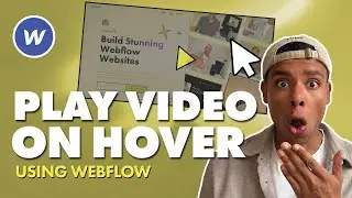 How to Play Videos on Hover in Webflow