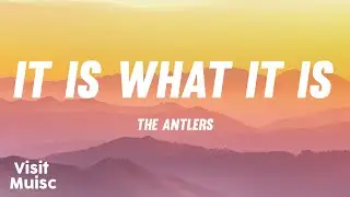 The Antlers - 
