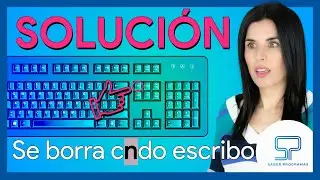 SOLUCIÓN ✅ Se BORRAN las LETRAS cuando ESCRIBO entre palabras